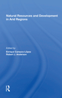 Natural Resources and Development in Arid Regions 036716938X Book Cover