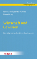 Wirtschaft Und Gewissen: Eine Islamisch-Christliche Kontroverse 3451391163 Book Cover