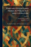 Harvard Studies and Notes in Philology and Literature: The Don Carlos Theme: The Russian Primary Chronicle 1025615778 Book Cover