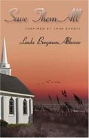 Save Them All 1412088585 Book Cover