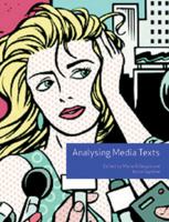 Analysing Media Texts (with DVD) (Issues in Cultural/Media Studi) 0335218865 Book Cover