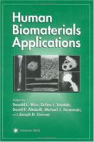 Human Biomaterials Applications 0896033376 Book Cover