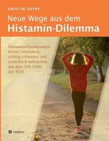 Neue Wege Aus Dem Histamin-Dilemma 3746943434 Book Cover