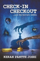 CHECK-IN CHECKOUT ...and the horrors within 939026720X Book Cover