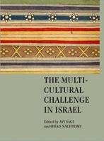 The Multicultural Challenge in Israel 1934843490 Book Cover