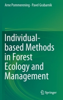 Individual-Based Methods in Forest Ecology and Management 3030245276 Book Cover