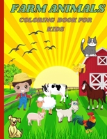 Farm Animals: Coloring Book for Kids 606961254X Book Cover