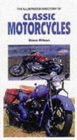 The Illustrated Directory of Classic American Motorcyles 1840652446 Book Cover