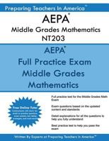 Aepa Middle Grades Mathematics Nt203: Aepa Middle Grades Math Exam 1537568248 Book Cover