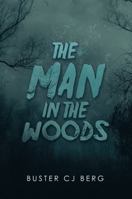 The Man in the Woods 172838351X Book Cover