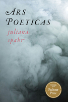 Ars Poeticas (Wesleyan Poetry) 0819502979 Book Cover
