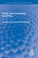 Trade with Communist Countries 1032152621 Book Cover