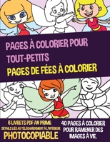 Pages � Colorier Pour Tout-Petits (Pages de f�es � colorier) 1800272243 Book Cover