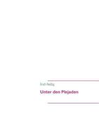 Unter den Plejaden: Roman 384823081X Book Cover