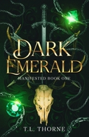 Dark Emerald: A Manifested Novel B095GJ5VPS Book Cover
