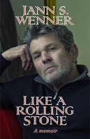Like a Rolling Stone: A Memoir 0316415197 Book Cover