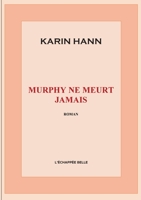 Murphy ne meurt jamais 2322198218 Book Cover