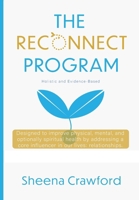 The Reconnect Program: Holistic and Evidence Based B0CDFPQHDR Book Cover
