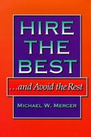 Hire the Best...and Avoid the Rest 0814402070 Book Cover