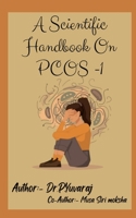 A scientific Hand Book On PCOS-1 B0BFFQV5SN Book Cover