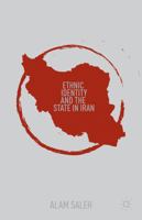 Ethnic Identity and the State in Iran 1137310863 Book Cover