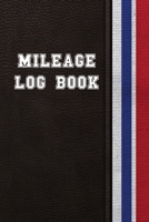 Mileage Log Book: Car Mileage Tracker For Taxes / Perfect For Business & Personal Use / Sports Theme / Red & Blue 1672524814 Book Cover