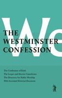 Westminster Confession of Faith 1016231385 Book Cover