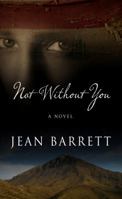 Not Without You 1594149496 Book Cover