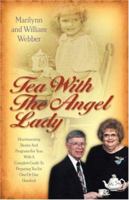 Tea with the Angel Lady 1931232652 Book Cover