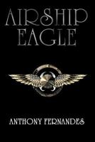 Airship Eagle 1448696291 Book Cover
