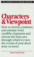 Characters and Viewpoint (Elements of Fiction Writing) 0898799279 Book Cover