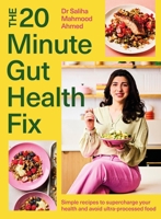 The 20-Minute Gut Health Fix 1399735977 Book Cover