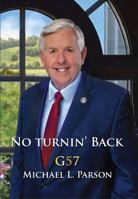No turnin' back: G57, Michael L Parson 1681843633 Book Cover