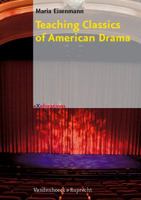 Teaching Classics of American Drama: Worksheets with Instructions & Answer Keys 3525790155 Book Cover