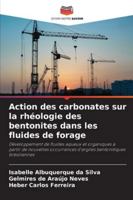 Action des carbonates sur la rhéologie des bentonites dans les fluides de forage (French Edition) 6206835278 Book Cover