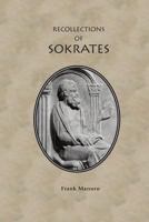 The Recollections of Sokrates 0967326567 Book Cover