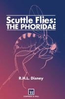 Scuttle Flies: The Phoridae 041256520X Book Cover