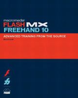 Macromedia Flash MX FreeHand 10 Advanced Training from the Source 0201775026 Book Cover