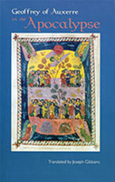 Geoffrey of Auxerre: On the Apocalypse (Cistercian Fathers Series) 0879074426 Book Cover