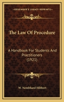 The Law Of Procedure: A Handbook For Students And Practitioners (1921) 1240115881 Book Cover