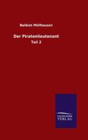 Der Piratenlieutenant 3842409656 Book Cover