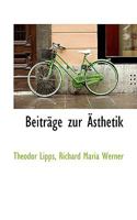 Beitr�ge Zur �sthetik - Scholar's Choice Edition 1016660448 Book Cover