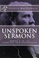 Unspoken Sermons: Series I, II, III 0877888604 Book Cover