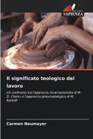 Il significato teologico del lavoro (Italian Edition) 6209999824 Book Cover