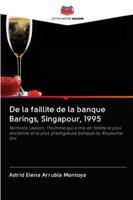 De la faillite de la banque Barings, Singapour, 1995 6200995338 Book Cover