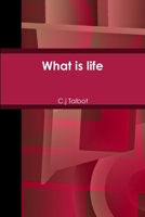 What is life 130413038X Book Cover