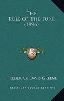 The Rule Of The Turk 1276718004 Book Cover