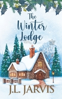 The Winter Lodge: A Holiday House Novel 1942767064 Book Cover