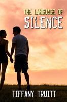 The Language of Silence 1771309814 Book Cover