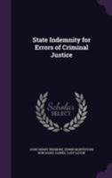 State Indemnity for Errors of Criminal Justice 1354982584 Book Cover